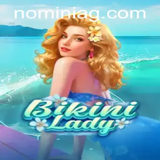 Experience the Thrill of BikiniLady: A Vibrant Adventure in Online Gaming